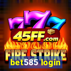 bet585 login